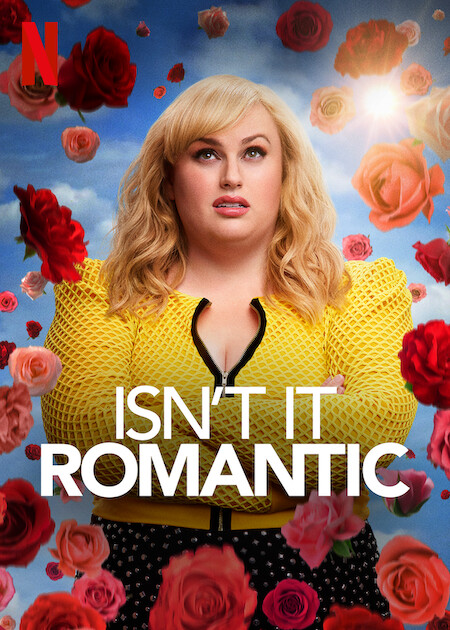 Isn't It Romantic