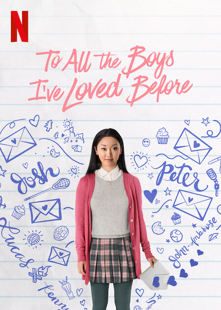 To All the Boys I’ve Loved Before